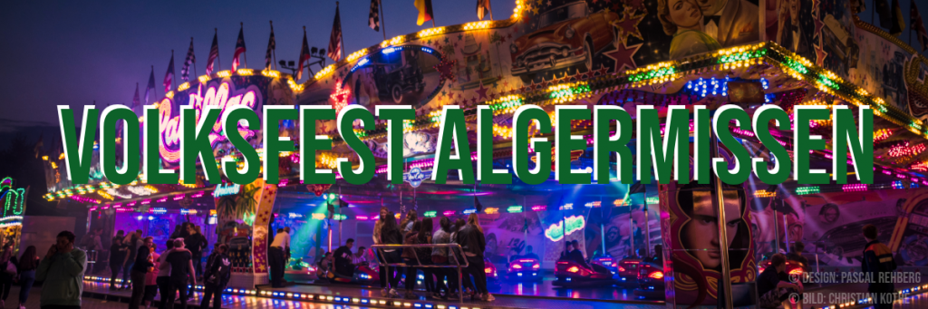 Oft als Schützfenst bezeichnet, heißt es eigentlich Volksfest Algermissen